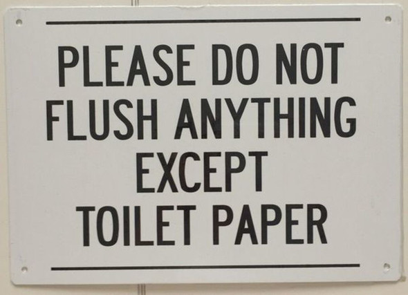 PLEASE DO NOT FLUSH PAPER TOWELS