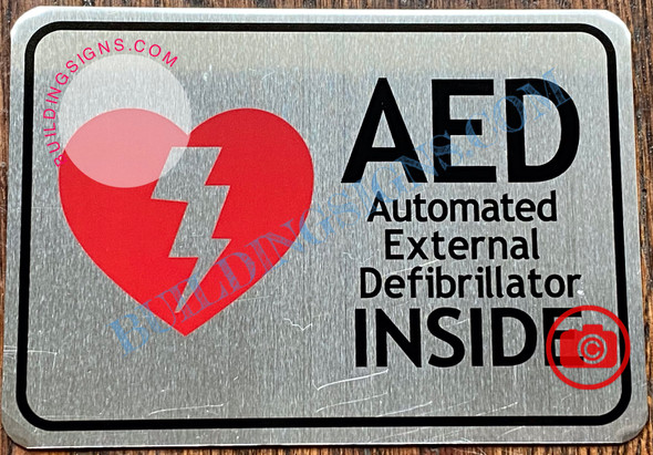 AED AUTOMATED EXTERNAL DEFIBRILLATOR INSIDE SIGN