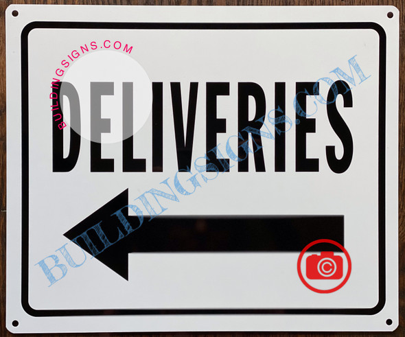 DELIVERIES LEFT SIGN