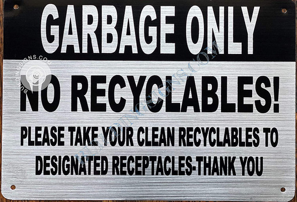 Garbage ONLY - NO Singange