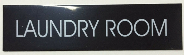 SIGNS LAUNDRY ROOM SIGN - BLACK (ALUMINUM