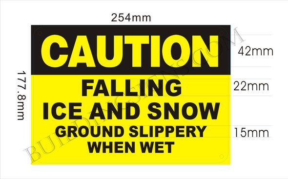 Caution Falling ICE and Snow