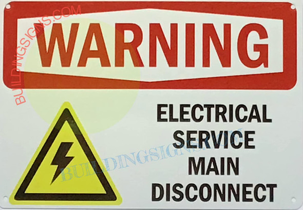 Warning: Electrical Service Main Disconnect SIGNAGE