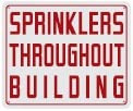 Sprinkler Through Building SIGNAGE