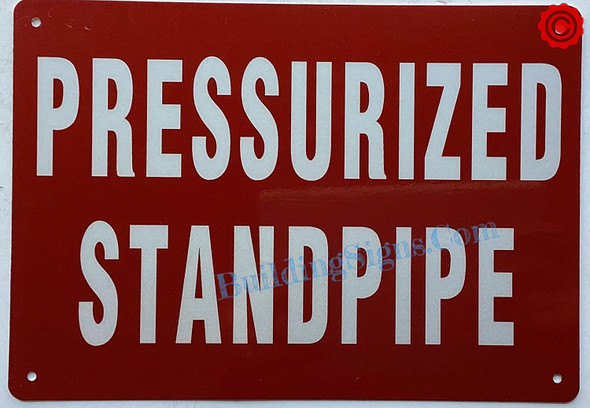 PRESSURIZED STANDPIPE SIGN