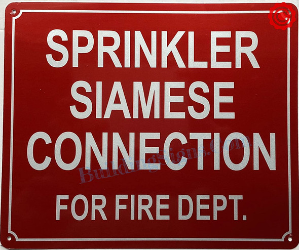 SPRINKLER SIAMESE CONNECTION FOR FIRE DEPARTMENT SIGN