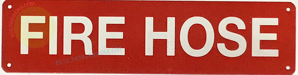 FIRE HOSE SIGN, Fire Safety Sign