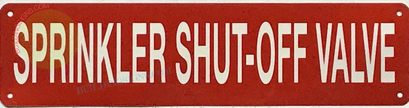 SPRINKLER SHUT-OFF VALVE SIGN