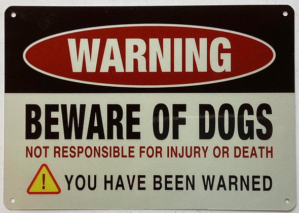 WARNING BEWARE OF DOG NOT RESPONSIBLE FOR ENJURY OR DEATH Signage