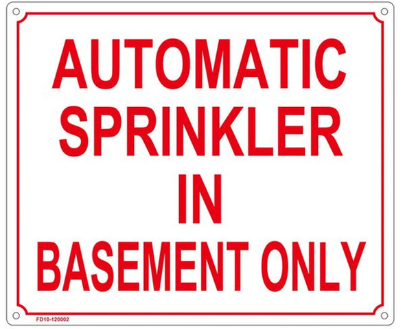 SIGNS AUTOMATIC SPRINKLER IN BASEMENT ONLY SIGN