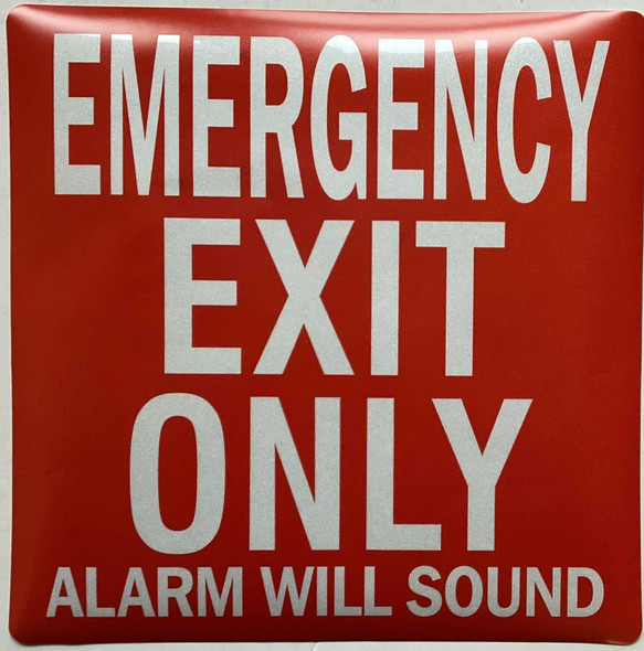 EMERGENCY EXIT ONLY ALARM WILL SOUND STICKER/DECAL