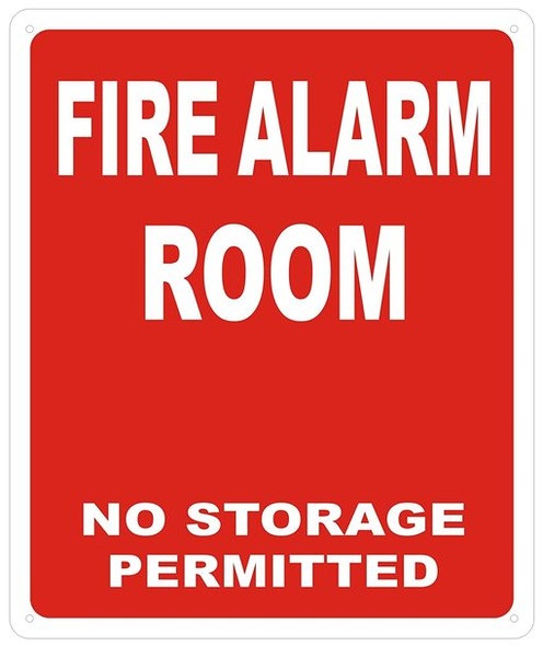 SIGNS FIRE ALARM ROOM NO STORAGE PERMITTED