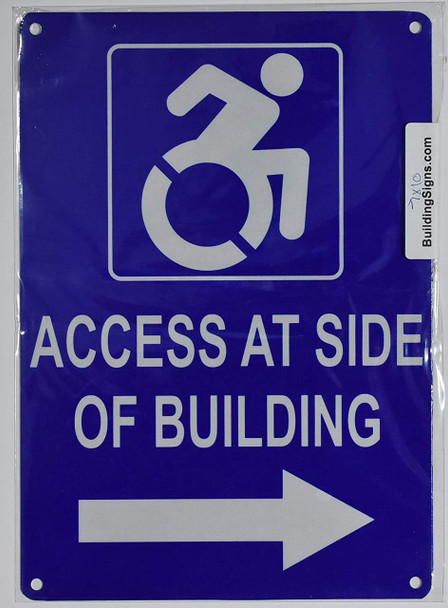 SIGNS ACCESS AT RIGHT SIDE OF BUILDING