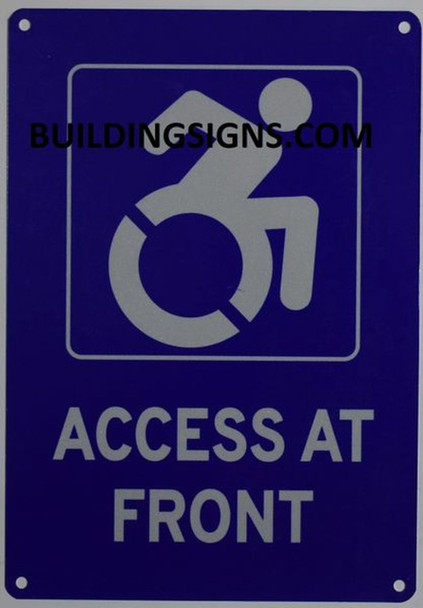 SIGNS ACCESS AT FRONT SIGN- BLUE BACKGROUND