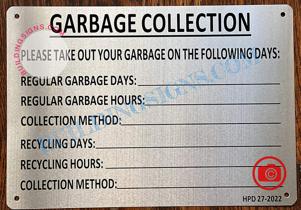GARBAGE COLLECTION SIGN