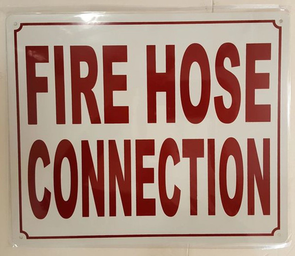 SIGNS FIRE HOSE CONNECTION SIGN