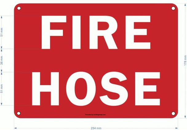 FIRE HOSE SIGNS