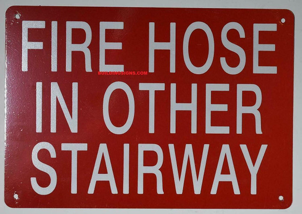 SIGNS FIRE HOSE IN OTHER