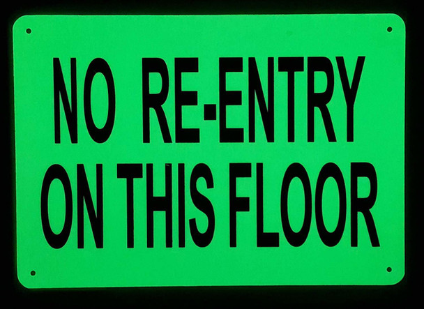 SIGNS NO RE-ENTRY ON THIS FLOOR SIGN