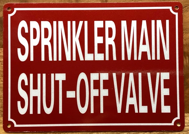 SPRINKLER MAIN SHUT-OFF VALVE SIGN