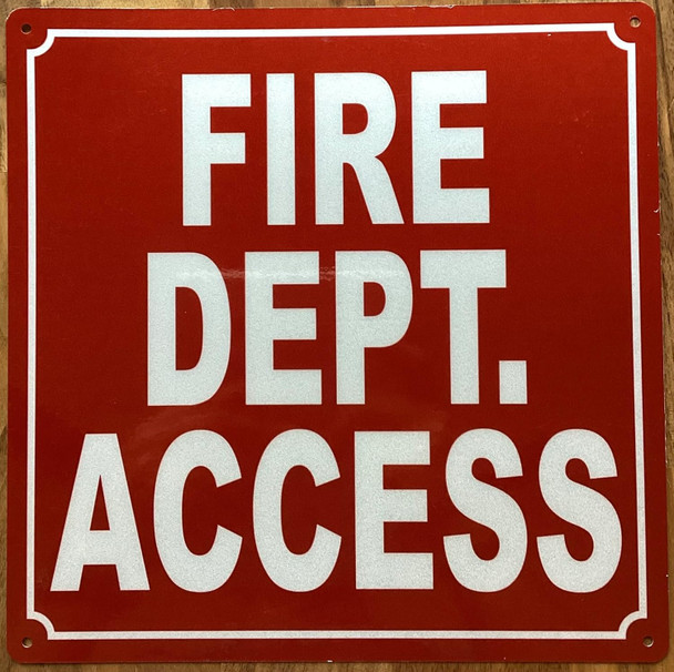FIRE DEPARTMENT ACCESS SIGN