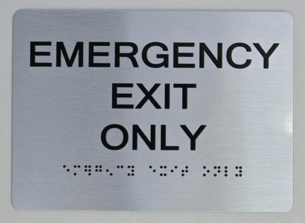 Emergency EXIT ONLY ADA SIGN The