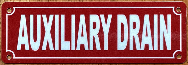 AUXILIARY DRAIN SIGN