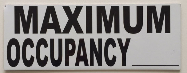 MAXIMUM OCCUPANCY SIGN– PURE WHITE (ALUMINUM