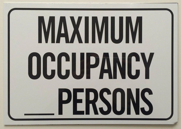 MAXIMUM OCCUPANCY _ PERSONS SIGN- WHITE