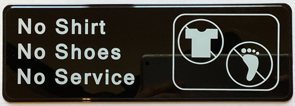 NO SHIRT NO SHOES NO SERVICE Restaurant Sign