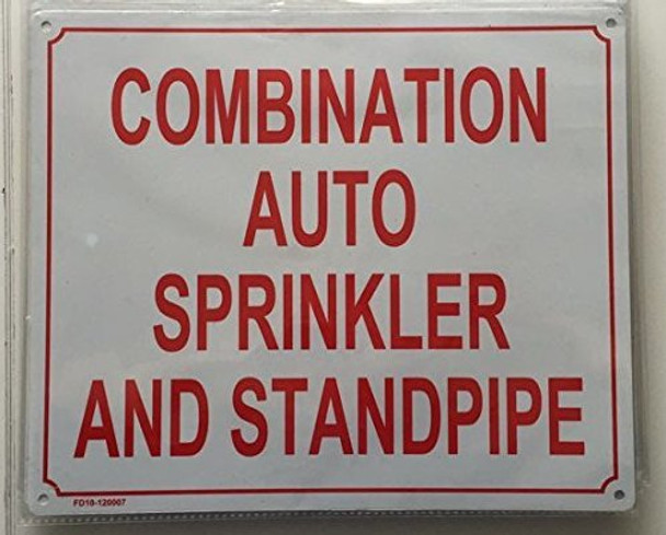 COMBINATION AUTO SPRINKLER AND STANDPIPE sign