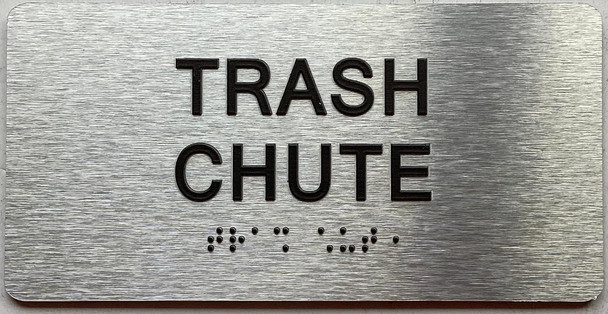 TRASH CHUTE Sign