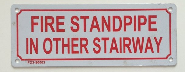 SIGNS FIRE STANDPIPE IN OTHER STAIRWAY SIGN