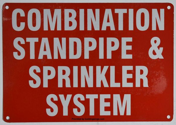 SIGNS COMBINATION STANDPIPE AND SPRINKLER