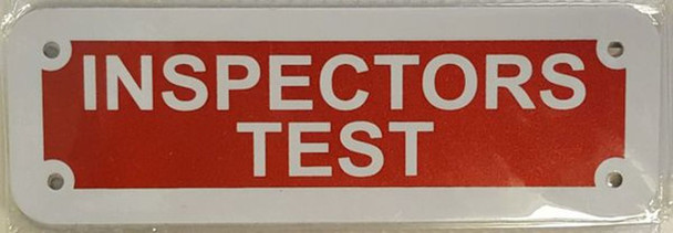 Inspectors Test Sign