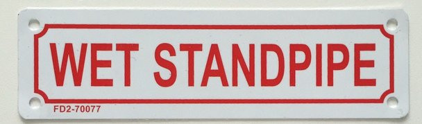 SIGNS WET STANDPIPE SIGN (WHITE,