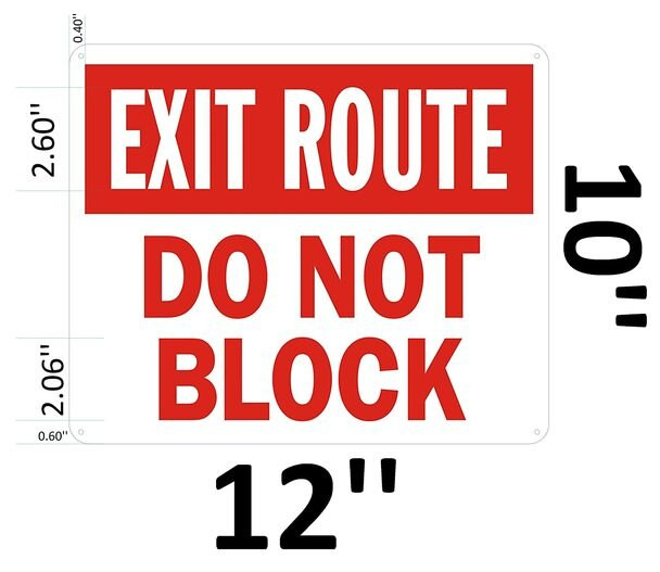 EXIT ROUTE DO NOT BLOCK SIGN -Reflective !!! ( ALUMINUM 12X10)