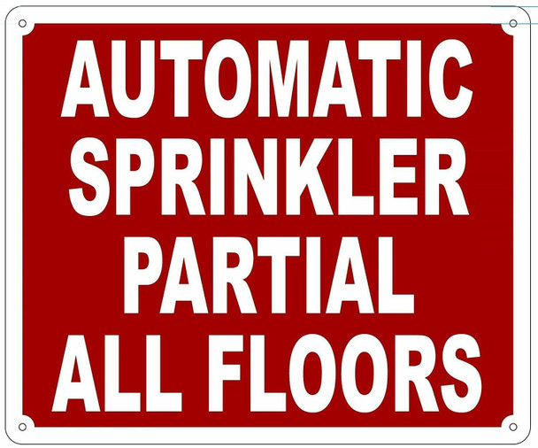 AUTOMATIC SPRINKLER PARTIAL ALL FLOORS SIGN-