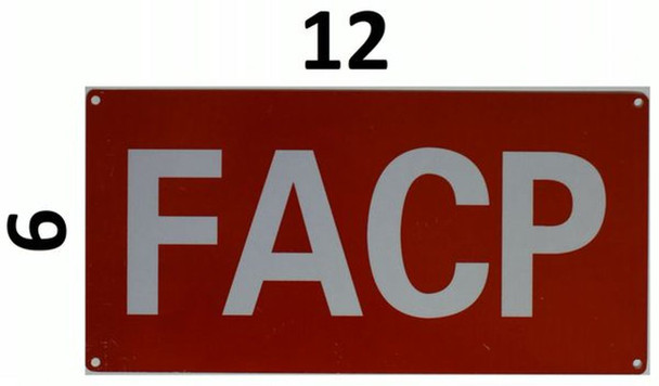 F.A.C.P. SIGN- RED ALUMINUM (ALUMINUM SIGNS 6X12)