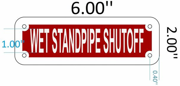 WET STANDPIPE SHUTOFF SIGN