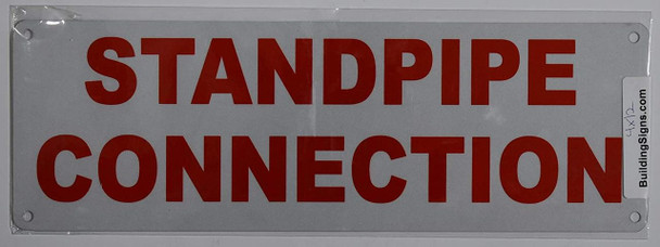 STANDPIPE CONNECTION SIGN (ALUMINUM SIGNS 4X12)