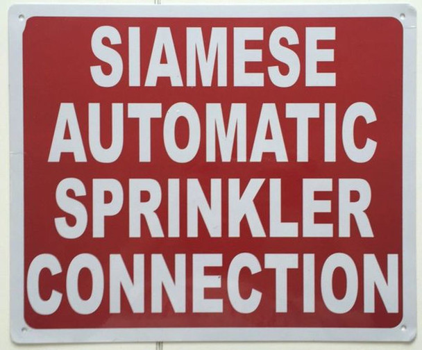 SIGNS SIAMESE AUTOMATIC SPRINKLER CONNECTION SIGN- REFLECTIVE