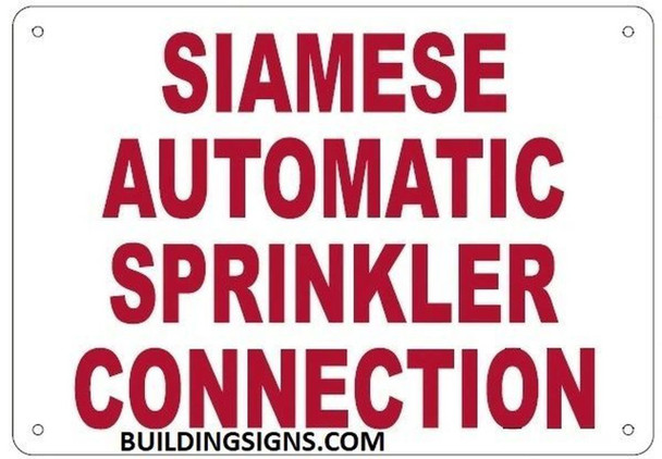 SIGNS SIAMESE AUTOMATIC SPRINKLER CONNECTION SIGN (ALUMINUM