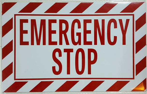 EMERGENCY STOP SIGN (ALUMINUM SIGNS 5X8,