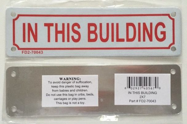 IN THIS BUILDING SIGN ( ALUMINIUM 2X7 )