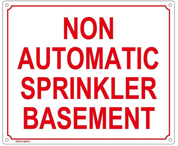 NON AUTOMATIC SPRINKLER SIGN (ALUMINUM SIGNS