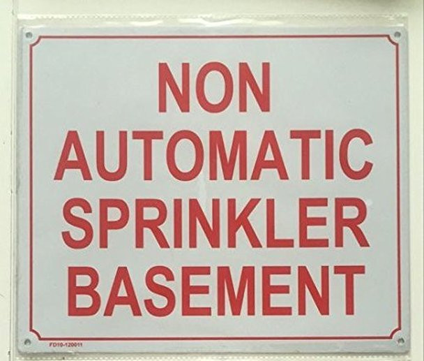 SIGNS NON AUTOMATIC SPRINKLER SIGN (ALUMINUM SIGNS