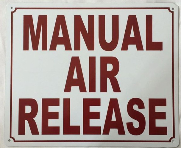 SIGNS MANUAL AIR RELEASE SIGN