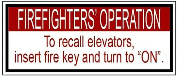 FIREFIGHTERS OPERATION TO RECALL ELEVATORS INSERT