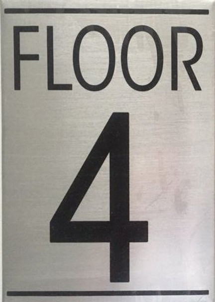 FLOOR NUMBER FOUR (4) SIGN- BRUSHED